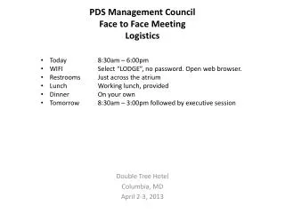 PDS Management Council Face to Face Meeting Logistics