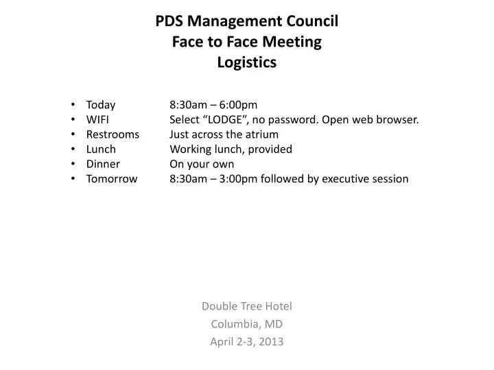 pds management council face to face meeting logistics