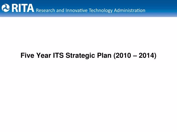 five year its strategic plan 2010 2014