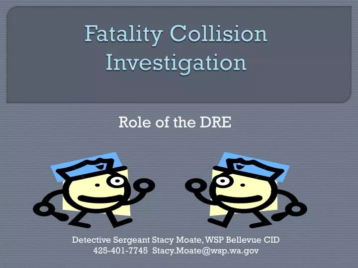 fatality collision investigation