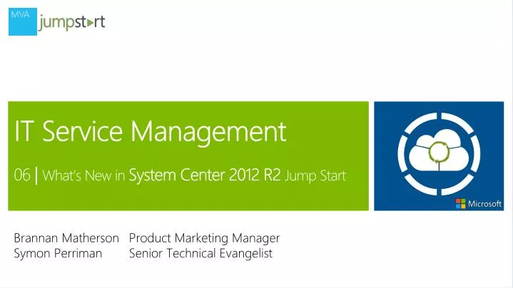 it service management 06 what s new in system center 2012 r2 jump start