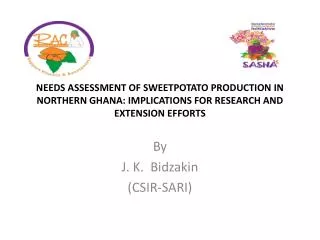 Needs assessment of sweetpotato production in northern Ghana: implications for research and extension efforts