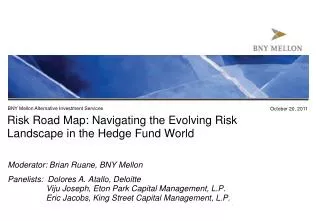 Risk Road Map: Navigating the Evolving Risk Landscape in the Hedge Fund World