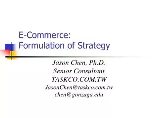E-Commerce: Formulation of Strategy