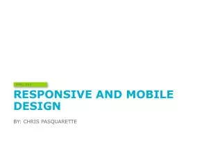 Responsive and mobile design