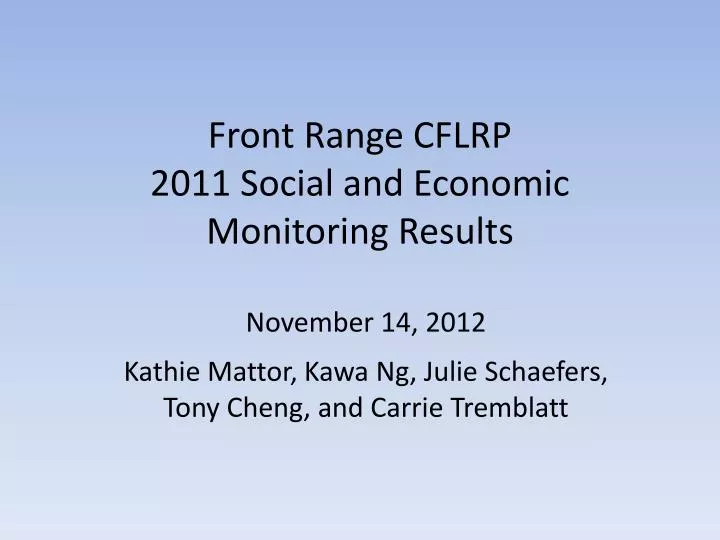 front range cflrp 2011 social and economic monitoring results