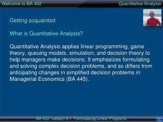 Welcome to BA 452 Quantitative Analysis