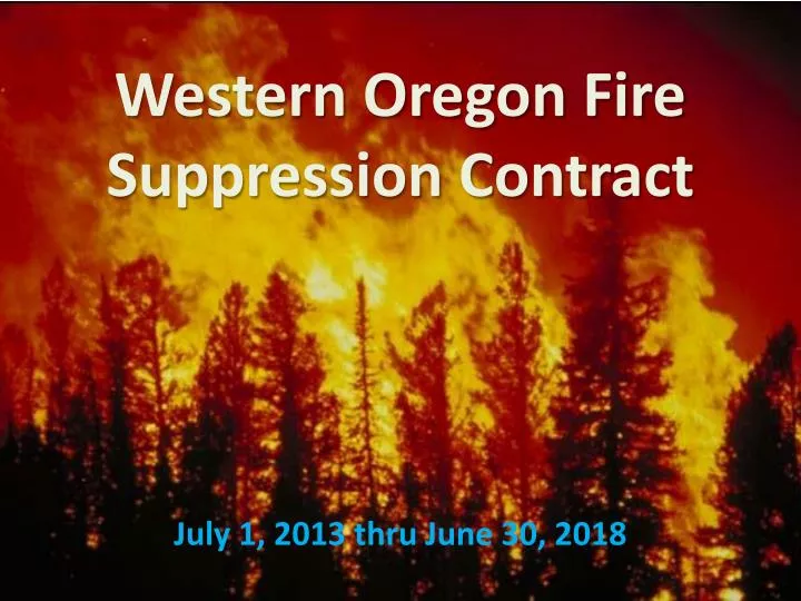 western oregon fire suppression contract