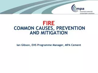 Fire Common Causes, Prevention and Mitigation