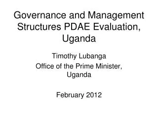 Governance and Management Structures PDAE Evaluation, Uganda