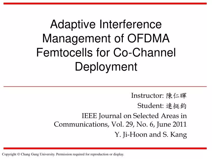 adaptive interference management of ofdma femtocells for co channel deployment