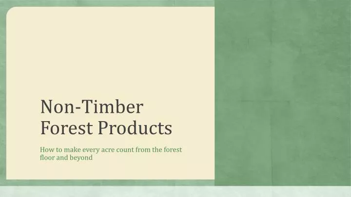 non timber forest products