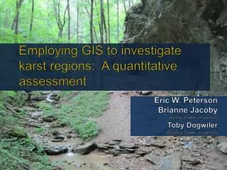 Employing GIS to investigate karst regions: A quantitative assessment