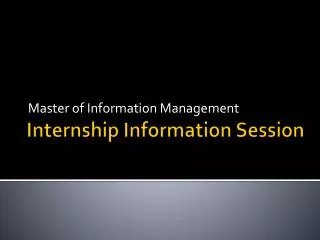 Internship Information Session