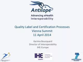 Quality Label and Certification Processes Vienna Summit 11 April 2014
