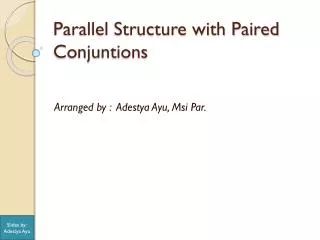 Parallel Structure with Paired Conjuntions