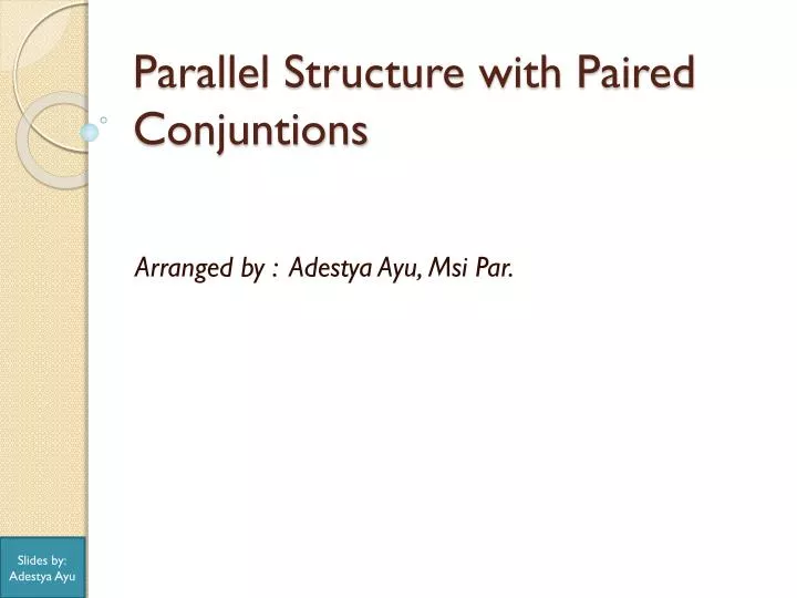 parallel structure with paired conjuntions