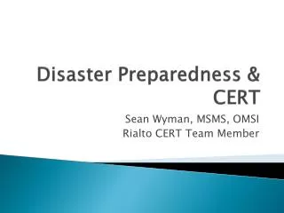 Disaster Preparedness &amp; CERT