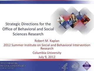 Strategic Directions for the Office of Behavioral and Social Sciences Research