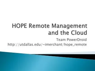 HOPE Remote Management and the Cloud