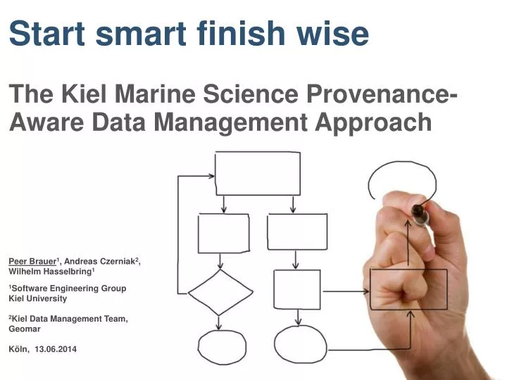 start smart finish wise the kiel marine science provenance aware data management approach