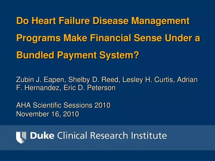 do heart failure disease management programs make financial sense under a bundled payment system