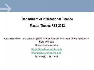 Department of International Finance Master Theses FSS 2013