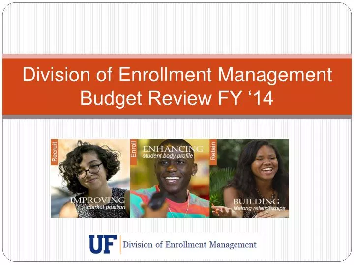 division of enrollment management budget review fy 14
