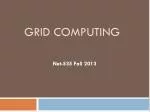 Grid Computing - slide 1