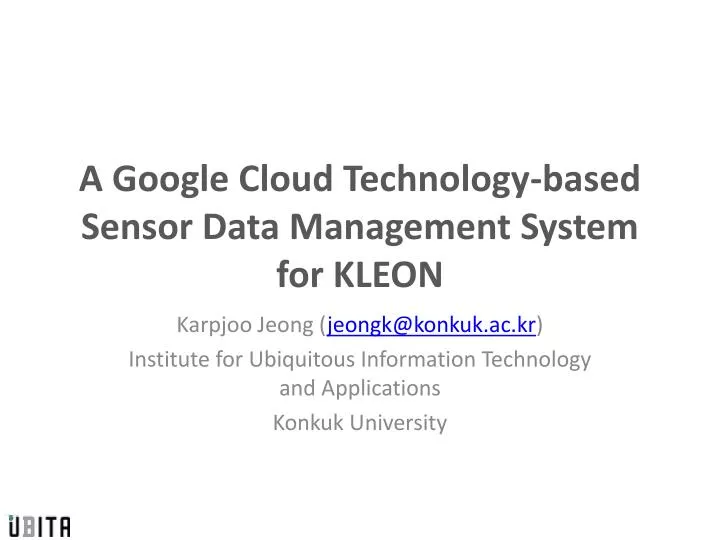 a google cloud technology based sensor data management system for kleon