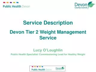 Service Description Devon Tier 2 Weight Management Service