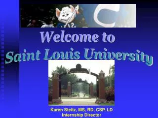Welcome to Saint Louis University