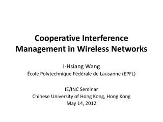 Cooperative Interference Management in Wireless Networks