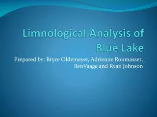Limnological Analysis of Blue Lake