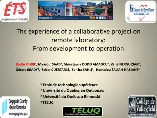The experience of a collaborative project on remote laboratory: From development to operation