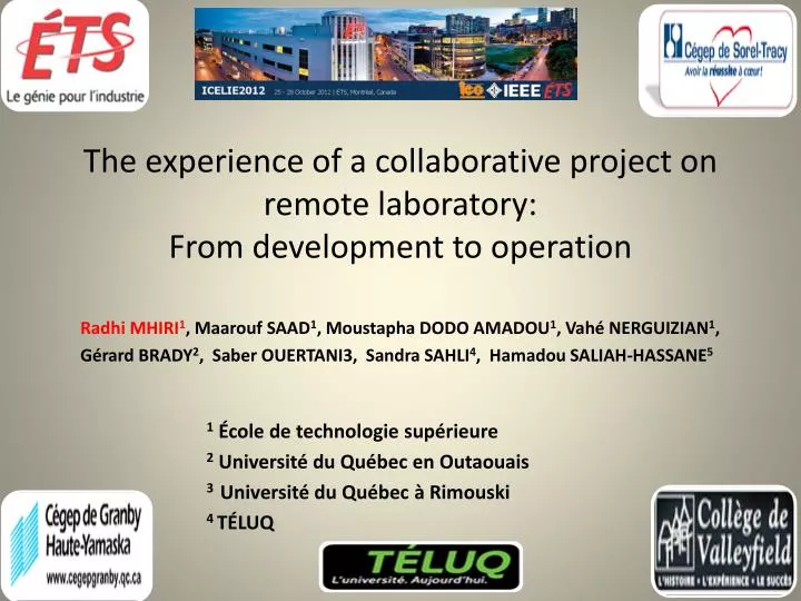 the experience of a collaborative project on remote laboratory from development to operation