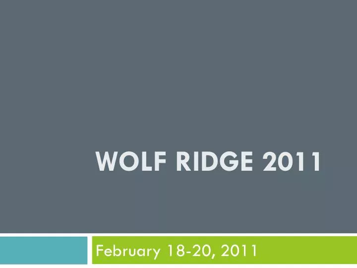 wolf ridge 2011