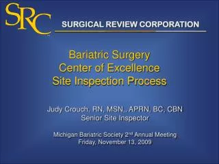 Bariatric Surgery Center of Excellence Site Inspection Process