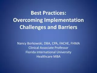 Best Practices: Overcoming Implementation Challenges and Barriers