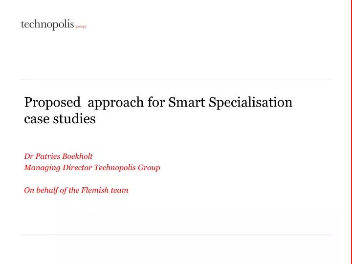proposed approach for smart specialisation case studies