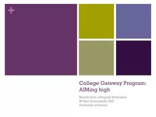 College Gateway Program: AIMing high