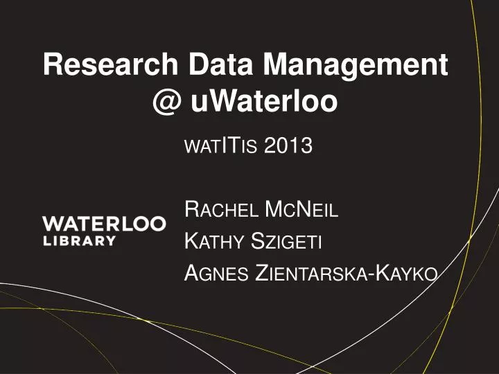 research data management @ uwaterloo