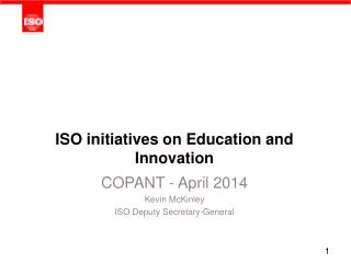 ISO initiatives on Education and Innovation