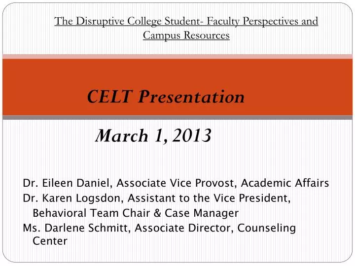 celt presentation march 1 2013