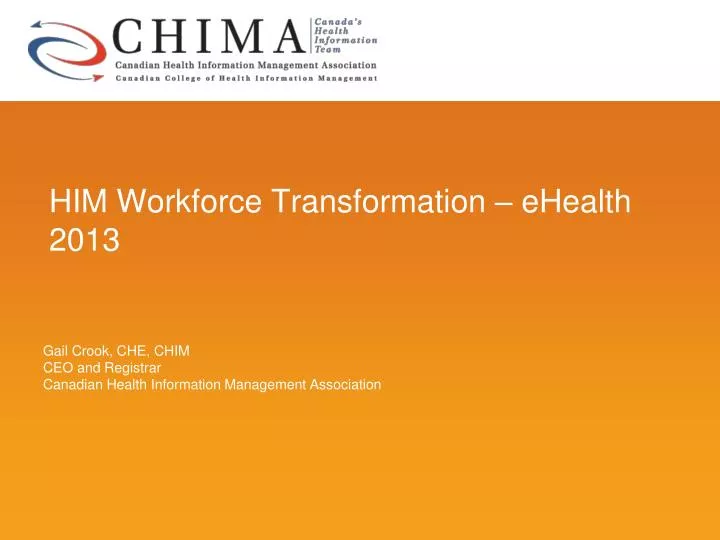 him workforce transformation ehealth 2013