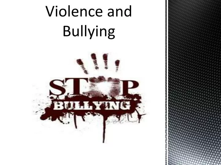violence and bullying