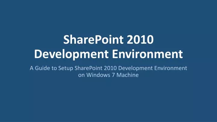 sharepoint 2010 development environment
