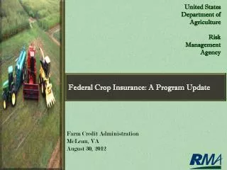 Federal Crop Insurance: A Program Update