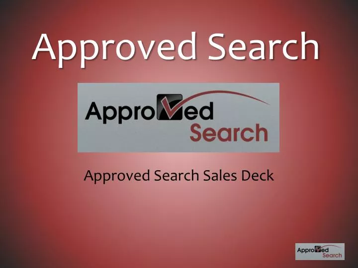approved search