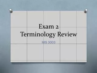 Exam 2 Terminology Review